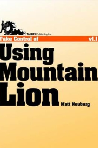 Cover of Take Control of Using Mountain Lion