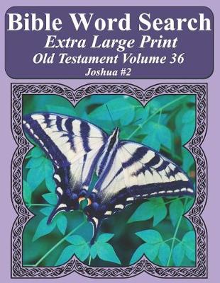 Cover of Bible Word Search Extra Large Print Old Testament Volume 36