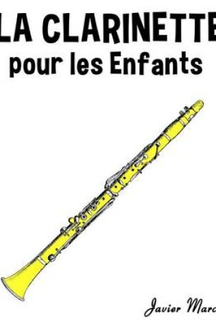 Cover of La Clarinette Pour Les Enfants