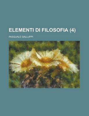 Book cover for Elementi Di Filosofia (4)