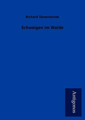 Book cover for Schweigen Im Walde