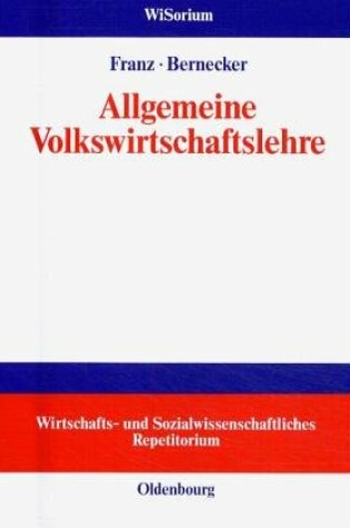 Cover of Allgemeine Volkswirtschaftslehre