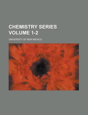 Book cover for Chemistry Series Volume 1-2