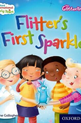 Cover of Oxford International Early Years The Glitterlings: Flitter's First Sparkle (Storybook 4)