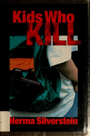 Cover of Kids Who Kill