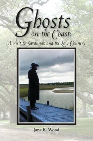 Cover of Ghosts on the Coast