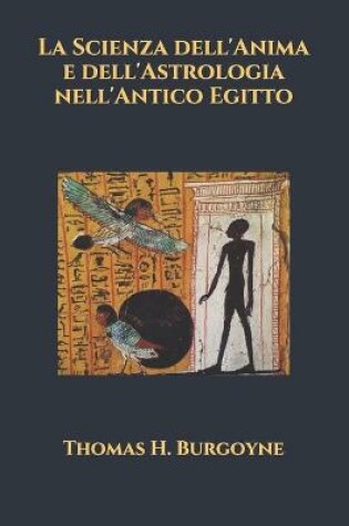 Cover of La Scienza dell'Anima e dell'Astrologia nell'Antico Egitto