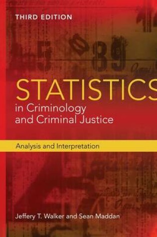 Cover of Statistics in Criminology and Criminal Justice: Analysis and Interpretation