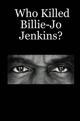 Book cover for Who Killed Billie-Jo Jenkins?