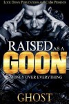 Book cover for Raised as a Goon