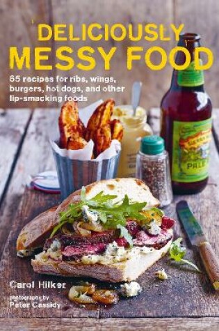 Cover of Deliciously Messy Food