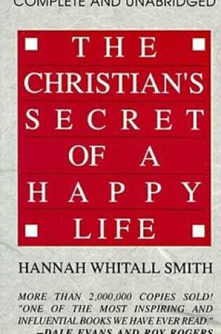 Cover of The Christian's Secret of a Happy Life