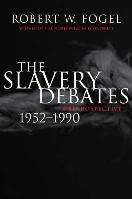 Book cover for The Slavery Debates, 1952-1990