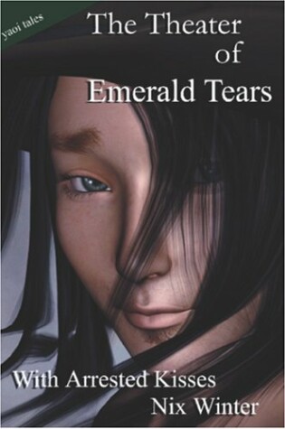 Cover of The Theater of Emerald Tears, and Other Stories