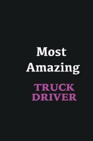 Cover of Most Amazing Truck driver