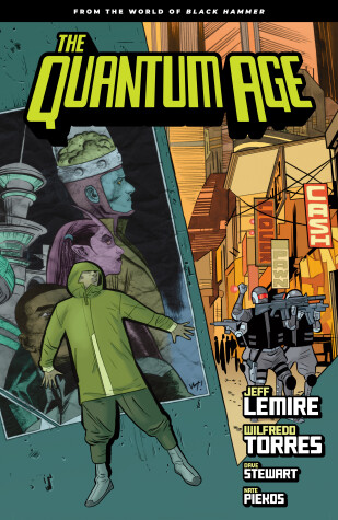Book cover for Quantum Age: From the World of Black Hammer Volume 1
