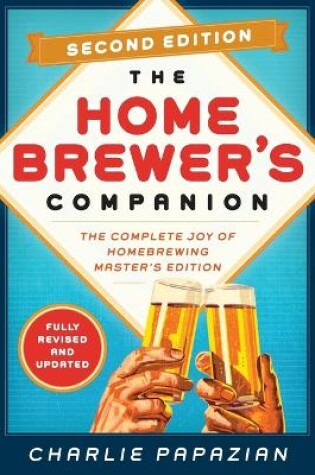 Cover of Homebrewer's Companion Second Edition