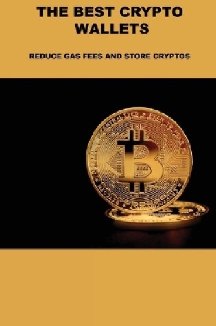 Cover of The Best Crypto Wallets