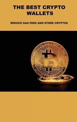Book cover for The Best Crypto Wallets