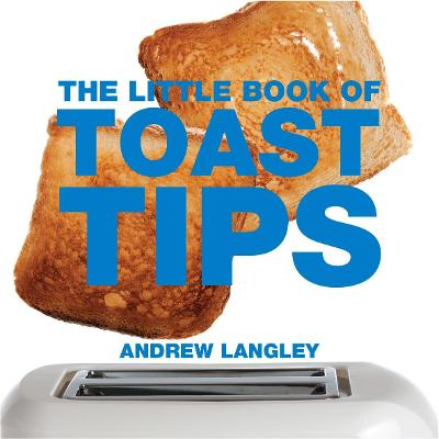 Cover of The Little Book of Toast Tips