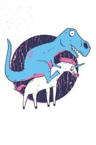 Cover of T-Rex Riding Unicorn