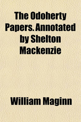 Book cover for The Odoherty Papers. Annotated by Shelton MacKenzie