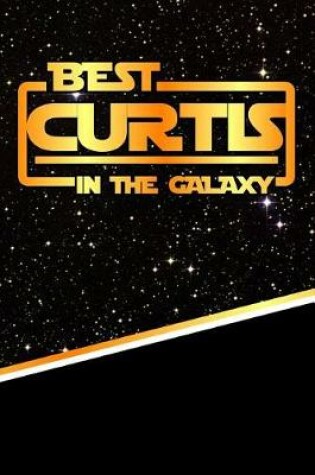 Cover of The Best Curtis in the Galaxy