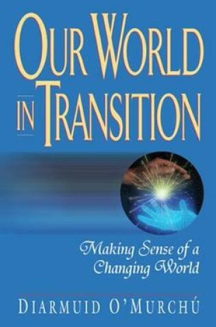 Cover of Our World in Transition