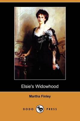 Book cover for Elsie's Widowhood (Dodo Press)