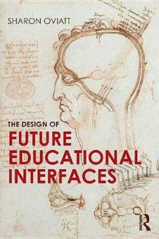 Cover of The Design of Future Educational Interfaces