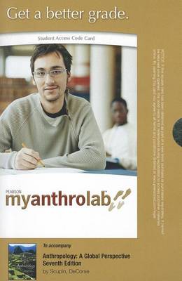 Book cover for MyLab Anthropology without Pearson eText -- Standalone Access Card -- for Anthropology