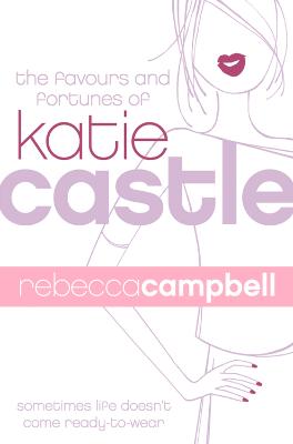 Book cover for The Favours and Fortunes of Katie Castle