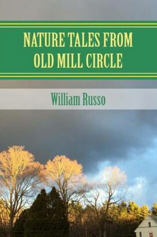 Cover of Nature Tales from Old Mill Circle