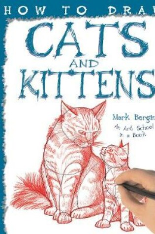 Cover of How To Draw Cats And Kittens