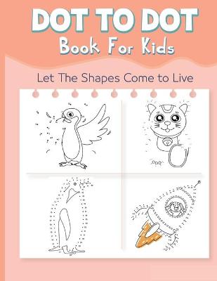 Book cover for Dot to Dot Book for Kids