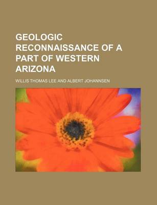 Book cover for Geologic Reconnaissance of a Part of Western Arizona