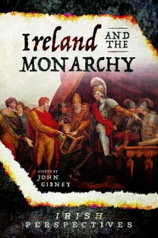 Cover of Ireland and the Monarch.