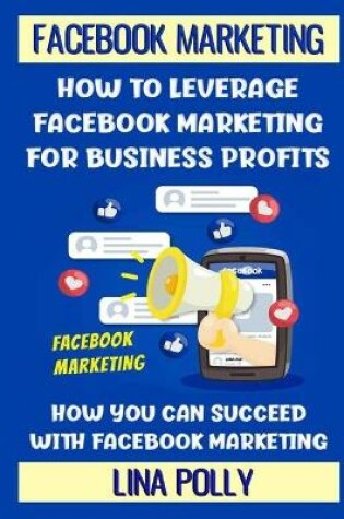 Cover of Facebook Marketing