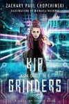 Book cover for Kip and The Grinders