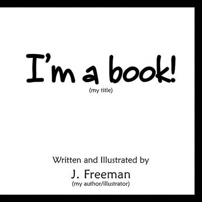 Book cover for I'm a Book!