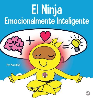 Cover of El Ninja Emocionalmente Inteligente