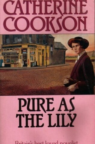 Cover of Pure as the Lily