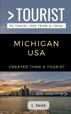 Book cover for Greater Than a Tourist- Michigan USA