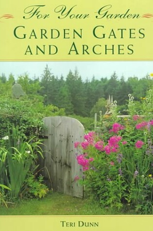 Cover of Garden Gates and Arches