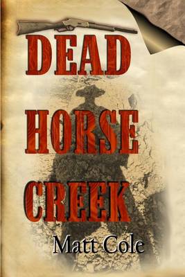 Book cover for Dead Horse Creek