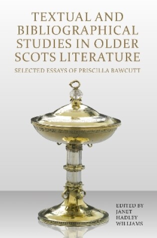 Cover of Textual and Bibliographical Studies in Older Scots Literature