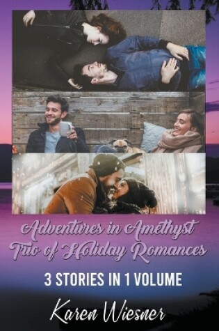 Cover of Adventures in Amethyst Trio of Holiday Romances