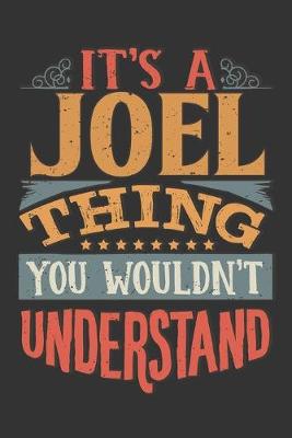 Book cover for Its A Joel Thing You Wouldnt Understand