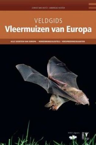 Cover of Veldgids Vleermuizen van Europa