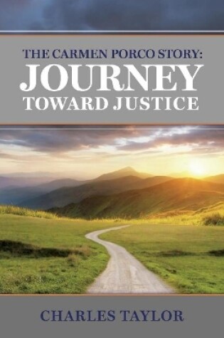 Cover of The Carmen Porco Story: Journey Toward Justice